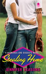 Stealing Home : A Diamonds and Dugouts Novel - Jennifer Seasons