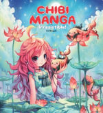 Chibi Manga : Irresistible! - Eva Minguet
