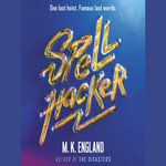 Spellhacker - M. K. England