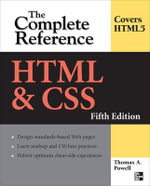 HTML & CSS : The Complete Reference, Fifth Edition - Thomas A. Powell