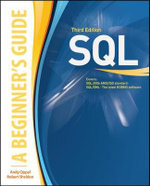 SQL : A Beginner's Guide, Third Edition - Andy Oppel