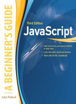JavaScript, A Beginner's Guide, Third Edition : A Beginner's Guide, Third Edition (Eb) - John Pollock