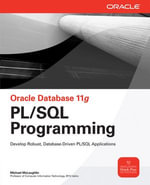 Oracle Database 11g PL/SQL Programming : Oracle Press - Michael McLaughlin