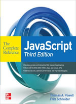 JavaScript The Complete Reference 3rd Edition : The Complete Reference - Thomas Powell