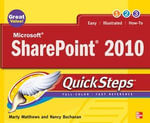 Microsoft SharePoint 2010 QuickSteps : QuickSteps - Marty Matthews