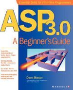 ASP 3.0 : A Beginner's Guide - Dave Mercer