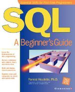 SQL : A Beginner's Guide - Forrest Houlette