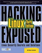Hacking Exposed Linux : Hacking Exposed - ISECOM