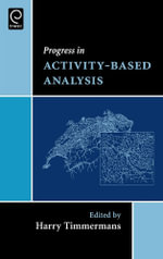 Progress in Activity-Based Analysis : 0 - Harry Timmermans