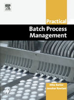 Practical Batch Process Management - Mike Barker