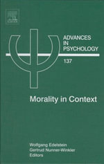 Morality in Context : Advances in Psychology : Book 137 - Wolfgang Edelstein