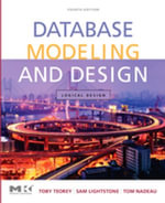 Database Modeling and Design : Logical Design - Tom Nadeau
