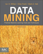 Data Mining : Practical Machine Learning Tools and Techniques - Eibe Frank