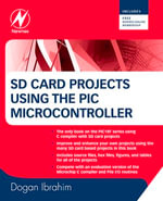 SD Card Projects Using the PIC Microcontroller - Dogan Ibrahim