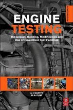 Engine Testing : Theory and Practice, 4e - M A Plint