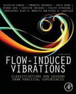 Flow-Induced Vibrations : Classifications and Lessons from Practical Experiences - Nakamura