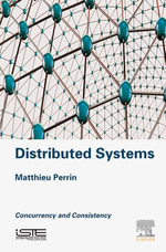 Distributed Systems : Concurrency and Consistency - Matthieu Perrin