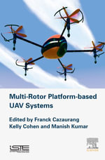 Multi-rotor Platform Based UAV Systems - Franck Cazaurang