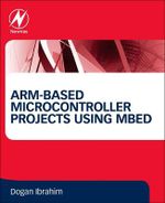 ARM-based Microcontroller Projects Using mbed - Ibrahim