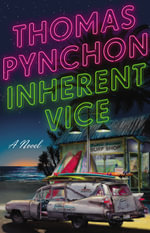 Inherent Vice - Thomas Pynchon