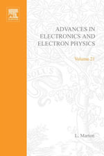 ADV ELECTRONICS ELECTRON PHYSICS V21 - UNKNOWN AUTHOR