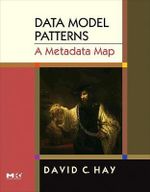 Data Model Patterns : A Metadata Map - David Hay