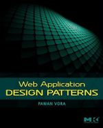 Web Application Design Patterns : Interactive Technologies - Pawan Vora