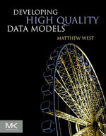Developing High Quality Data Models - Matthew West