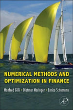 Numerical Methods and Optimization in Finance - Manfred Gilli