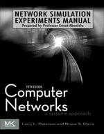 Network Simulation Experiments Manual : The Morgan Kaufmann Series in Networking - Emad Aboelela