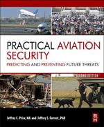 Practical Aviation Security : Predicting and Preventing Future Threats - Jeffrey Price