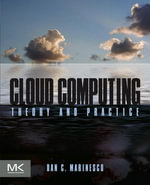 Cloud Computing : Theory and Practice - Dan C. Marinescu