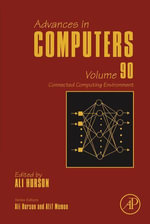 Connected Computing Environment : Advances in Computers : Book 90 - Suyel Namasudra