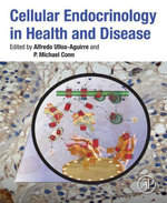 Cellular Endocrinology in Health and Disease - Alfredo Ulloa-Aguirre