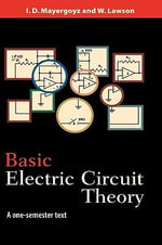 Basic Electric Circuit Theory : A One-Semester Text - Isaak D. Mayergoyz