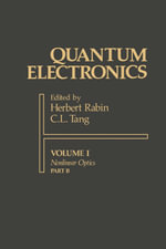 Quantum Electronics : A Treatise - Herbert Rabin