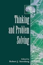 Thinking and Problem Solving : Volume 2 - Robert J. Sternberg