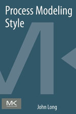 Process Modeling Style - John Long