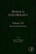 Mitochondrial Function volume 547 : Volume 547 - Murphy