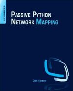 Python Passive Network Mapping : P2NMAP - Chet Hosmer