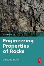Engineering Properties of Rocks 2e - Lianyang Zhang