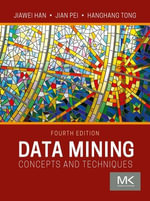 Data Mining : Concepts and Techniques - Jiawei Han