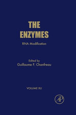 RNA Modification : The Enzymes : Book 41 - Fuyuhiko Tamanoi