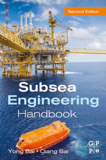 Subsea Engineering Handbook - Yong Bai