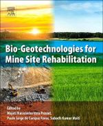 Bio-Geotechnologies for Mine Site Rehabilitation - M.N.V. Prasad