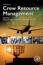 Crew Resource Management : 3rd Edition - Barbara C. Kanki
