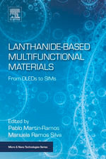 Lanthanide-Based Multifunctional Materials : From OLEDs to SIMs - Pablo Martin-Ramos