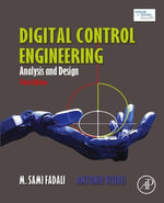 Digital Control Engineering : Analysis and Design - M. Sami Fadali