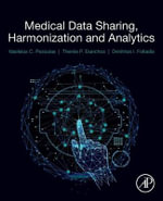Medical Data Sharing, Harmonization and Analytics - Exarchos