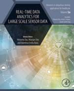 Real-Time Data Analytics for Large Scale Sensor Data : Advances in ubiquitous sensing applications for healthcare - Himansu Das